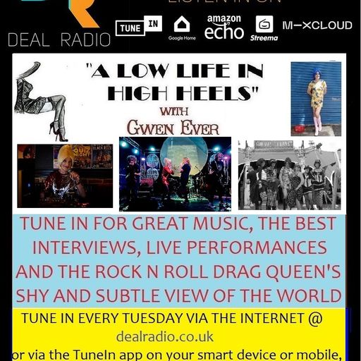 A LOW LIFE IN HIGH HEELS WITH GWEN EVER RADIO SHOW 8TH FEBRUARY 2022 EDITION