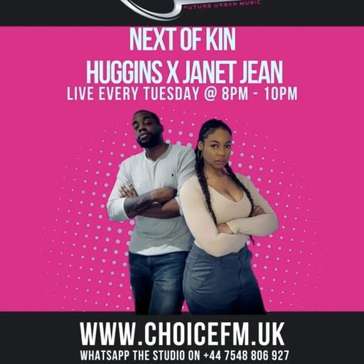 ChoiceFMUK - HUGGINS AND JANET JEAN NEXT OF KIN -16/09/2025
