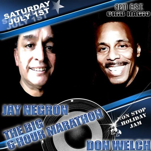 J*SKI & DON 'UN' WELCH on CRIB RADIO - July 1, 2017 - **FLASHBACK MARATHON MIX**