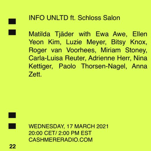 Info Unltd ft. Schloss Salon 17.03.212021