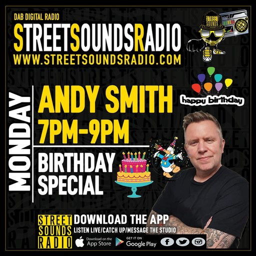 Birthday Special Mixtape with Andy Smith on Street Sounds Radio 1900-2100 06/12/2021