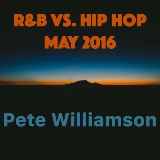 R&B vs. Hip Hop - May 2016