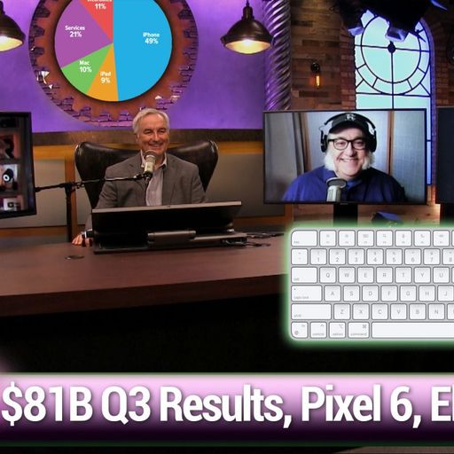 MBW 777: Husks Are a Part of Life - Apple Q3 earnings, Pixel 6 & 6 Pro, Spatial Audio