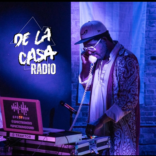 SPECTRUM - De La Casa Radio 23.04.26