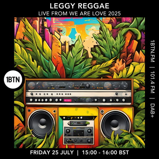 Leggy Reggae (Live from We Are Love 2025) - 25.07.25