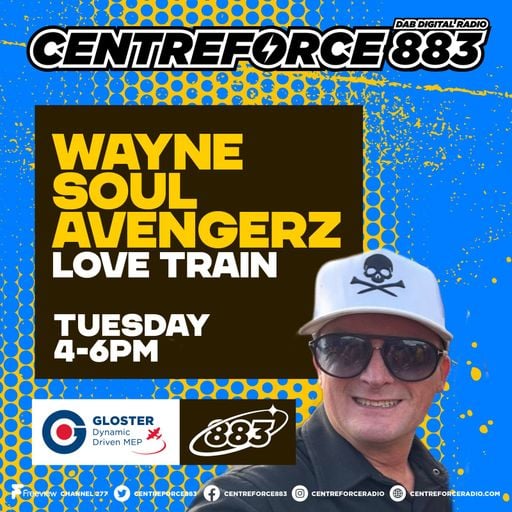 Wayne soulavengerz - 88.3 Centreforce DAB+ Radio - 05 - 05 - 2026 .mp3