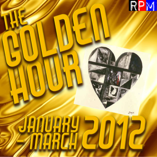 GOLDEN HOUR : JANUARY - MARCH 2012 *SELECT EARLY ACCESS*