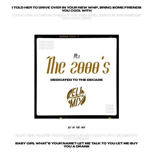 Eli In The Mix - The 2000s Dedicated To The Decade