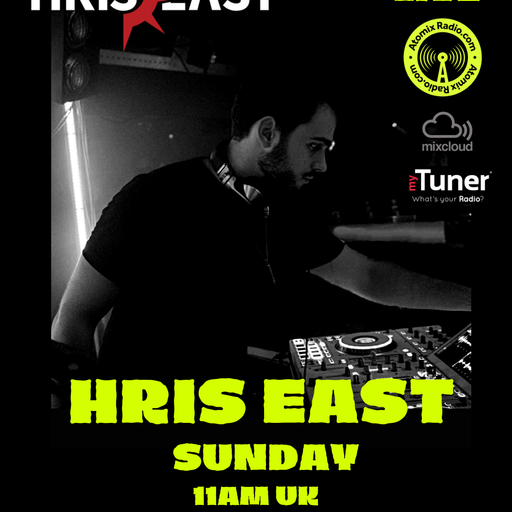 Hris East - 26/2/23 - Atomix Radio