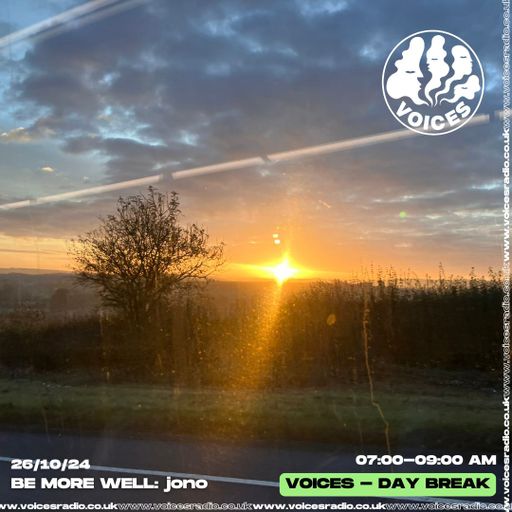 Be More Well - 26/10/24 - Voices Radio