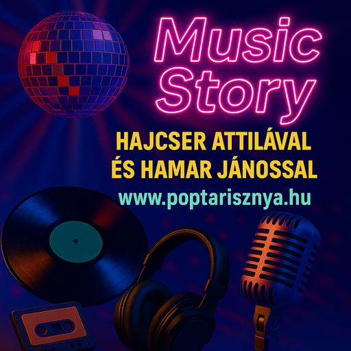 Music Story Hajcser Attilával és Hamar Jánossal. (2025-08-29.)