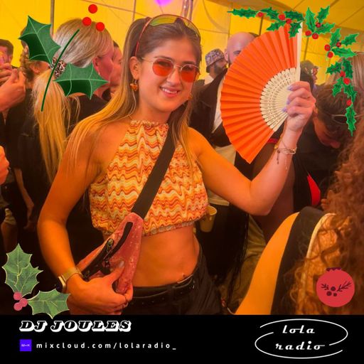 Lola Radio | LR Advent Calendar | Joules Debut DNB Mix 001 | 30.12.24