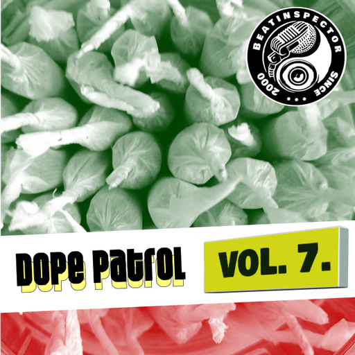 Beatinspector - Dope Patrol 7