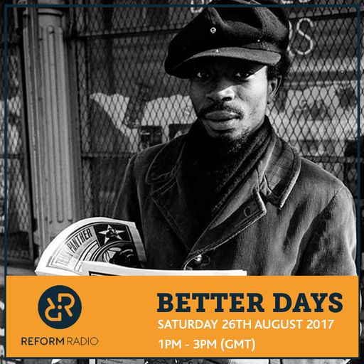 Better Days 26th August 2017