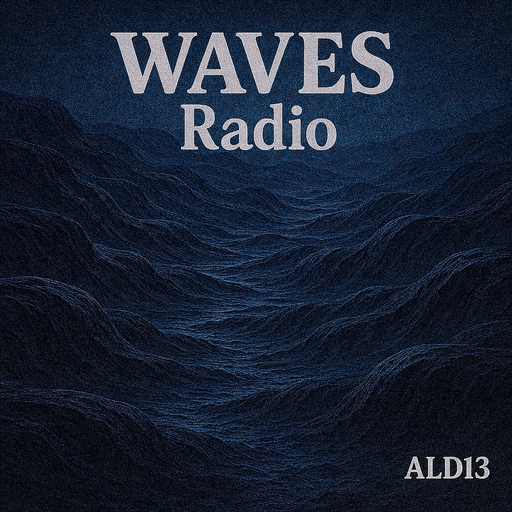GUEST show for Waves Radio by ALD13 #2