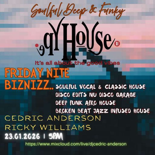 Hype House - Friday Nite Biznizz...- Ricky Williams - 23-1-26