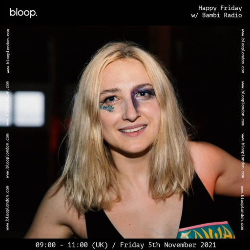 Happy Friday w/ Bambi Rambo - 14.01.22