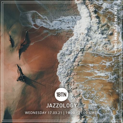 Jazzology Radio Show  - 17.03.2021