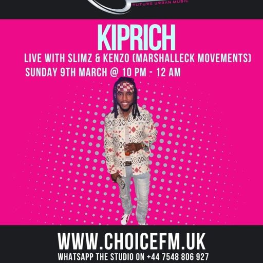 ChoiceFMUK - SLIMZ & KENZO - MARSHALLECK MOVEMENTS WITH SPECIAL GUEST KIPRICH 09/03/2025