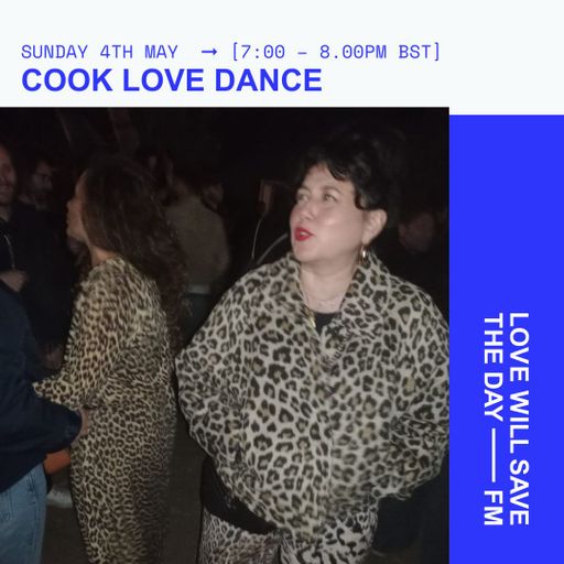 2025-05-04 COOK LOVE DANCE - The Tiny Italian