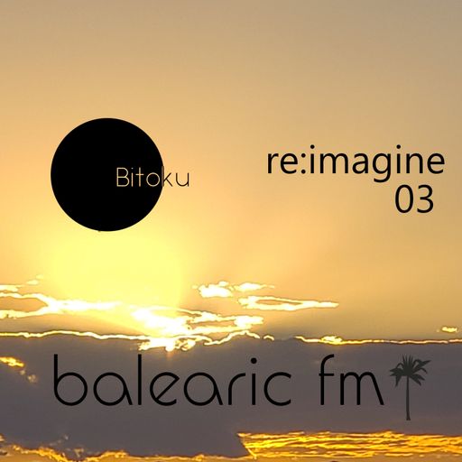 Re-Imagine (Bitoku, 003)
