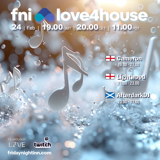 fni Presents : love4house ( 24th February 2024 )