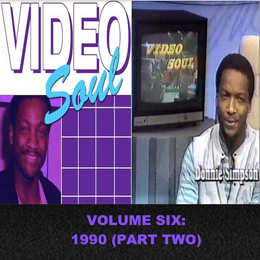 The Video Soul Vintage Years - Vol 6: 1990 Pt 2