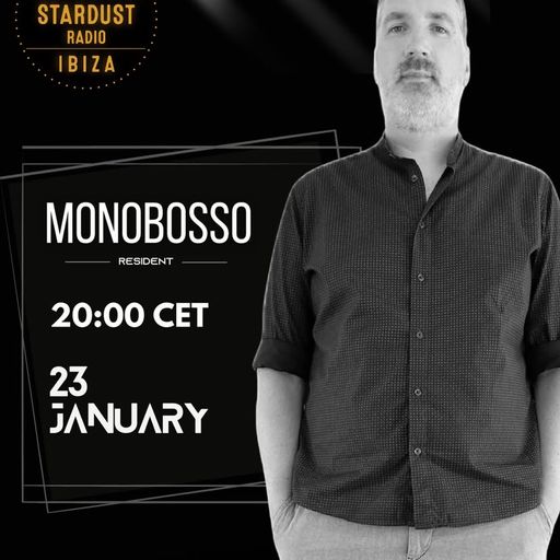 Monobosso	-	Organic Pulse — Live @ Ibiza Stardust Radio (Jan 23, 2026)