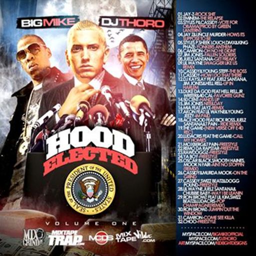 Big Mike & DJ Thoro - Hood Elected Vol 1 (2008)