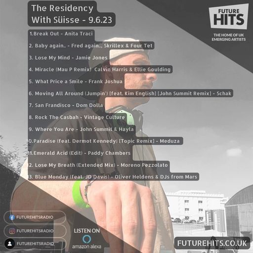 The Residency with Suisse - Friday 9th June