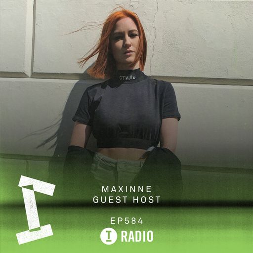 Toolroom Radio EP584 - Presented by Maxinne
