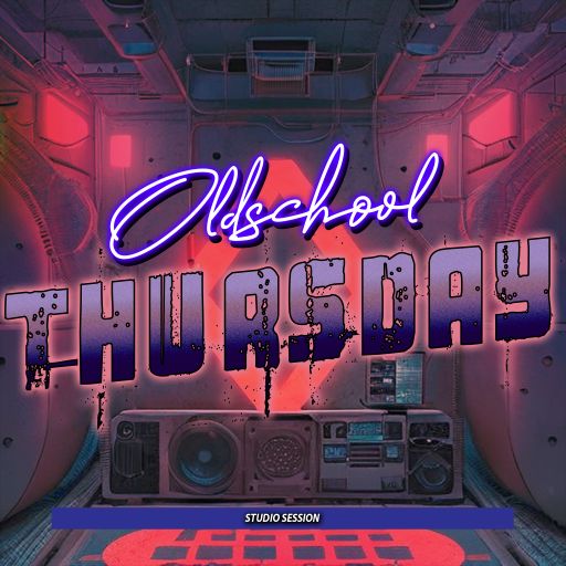Oldschool Thursday 23/03/2023