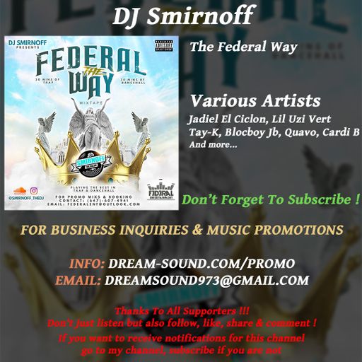 DJ Smirnoff - The Federal Way