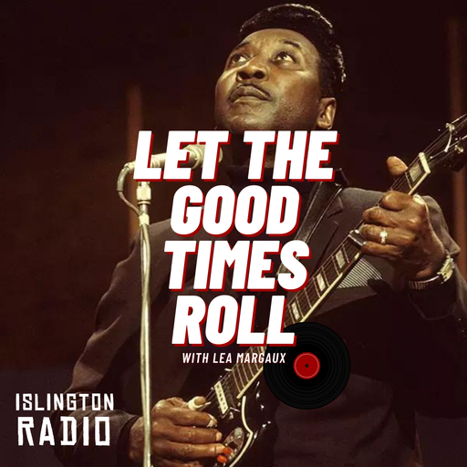 Let The Good Times Roll with Léa Margaux (18/09/2021)