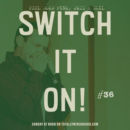 04.07.21 Switch It On! Jim Guynan