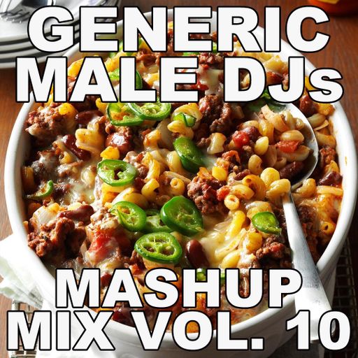 80s 90s Mashups and Remixes Volume 10