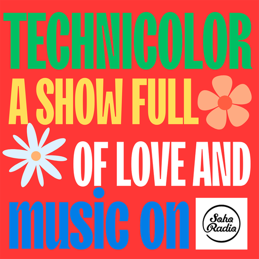TECHNICOLOR (20/05/2025)