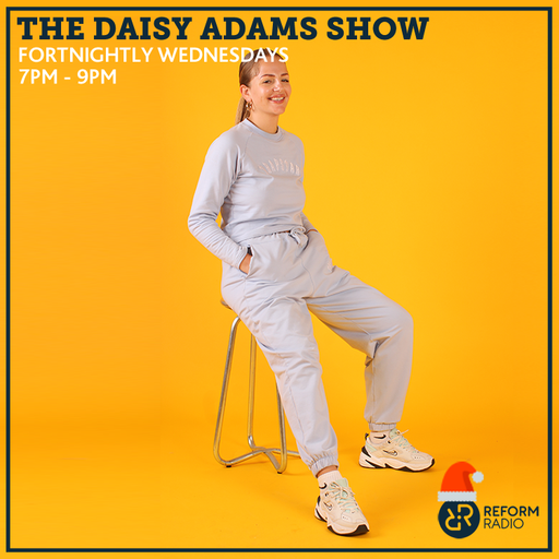 The Daisy Adams Show 8th December 2021