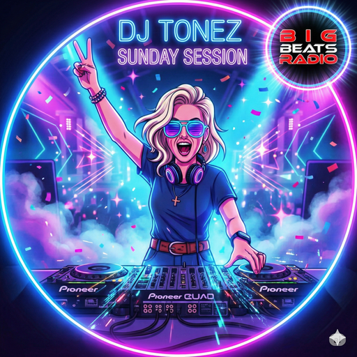 DJ Tonez - Sunday Session - Bass House - Big Beats Radio 11 01 2026