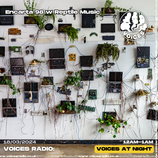 Encarta 98 - 18/03/24 - Voices Radio