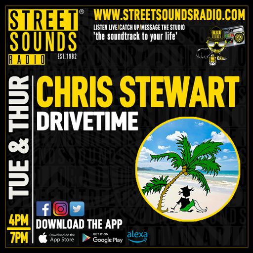 Drive Time with Chris Stewart on Street Sounds Radio 1600-1900 17/07/2025