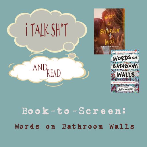 Words on Bathroom Walls Review