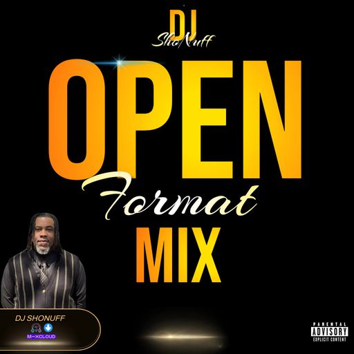 THE OPEN FORMAT SHOW #1 (DANCEHALL/R&B/LATIN/REGGAETON/HIP-HOP/POP/FUNK)