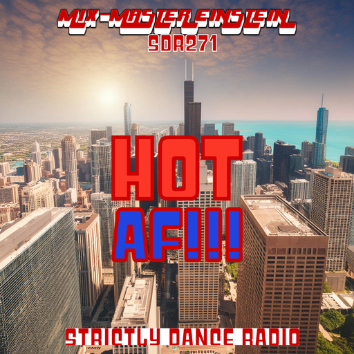 SDR271: Hot AF!