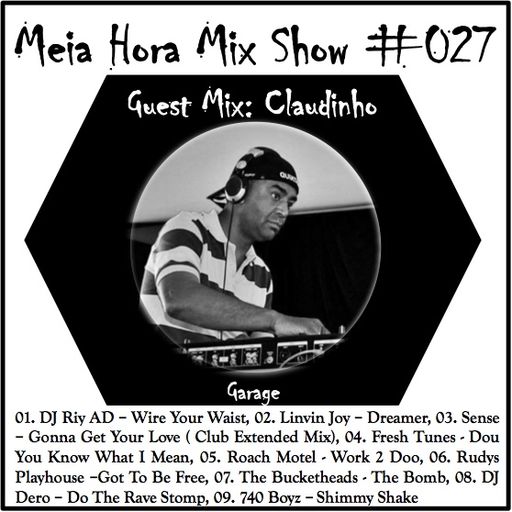 MHMS-027-GuestMix-Claudinho-Garage