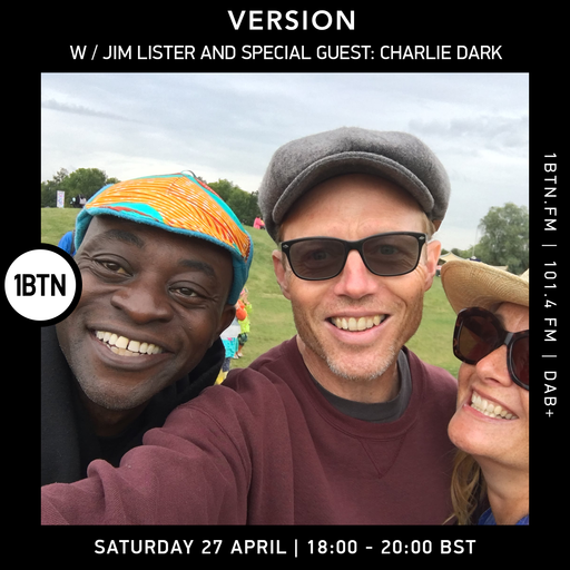 VERSION w/ Jim Lister & Special Guest: Charlie Dark - 27.04.24