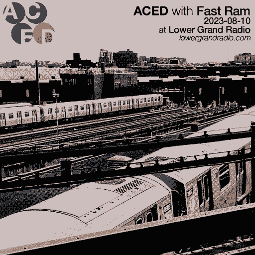 ACED with FastRam 8-10-23