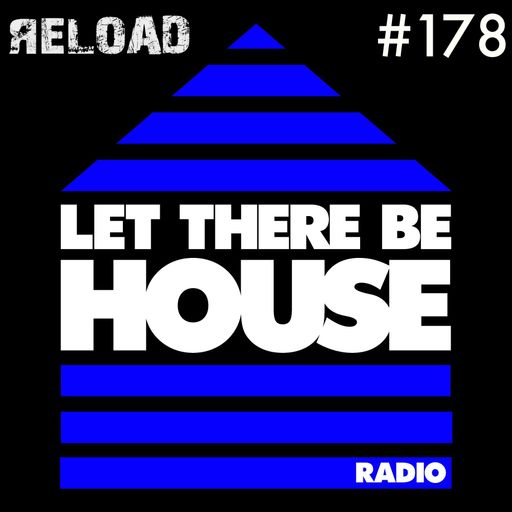 LTBH radio with RELOAD #178 (Music Only)