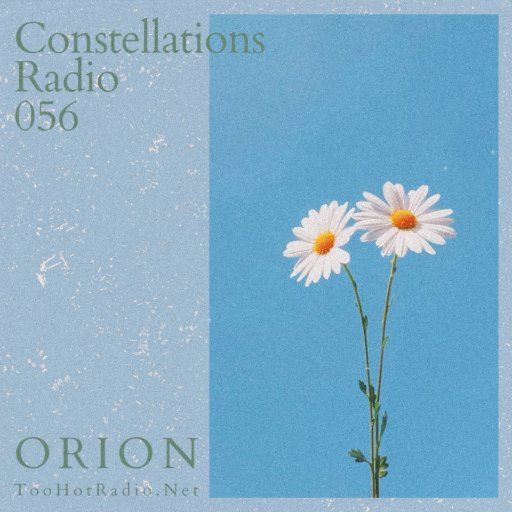 Constellations Radio 056