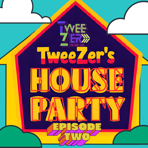 Tweezer's 2nd House Party